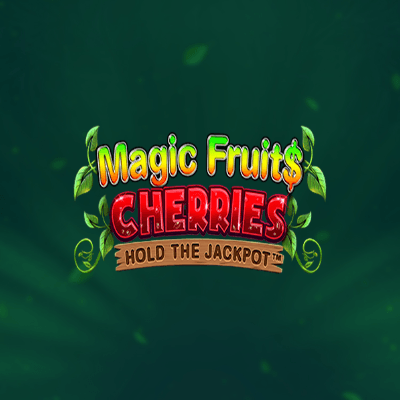 Magic Fruit$: Cherries