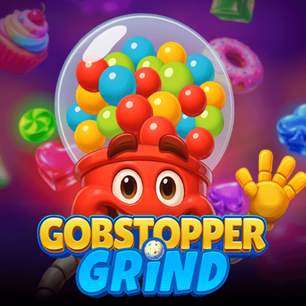 Gobstopper Grind