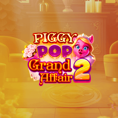 Piggy Pop Grand Affair 2