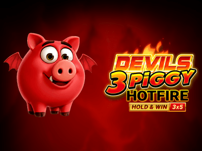 Devils 3 Piggy Hotfire Hold & Win Buy Bonus