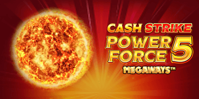 Cash Strike Power Force 5 Megaways