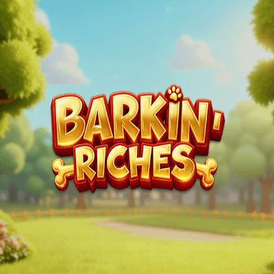 Barkin' Riches