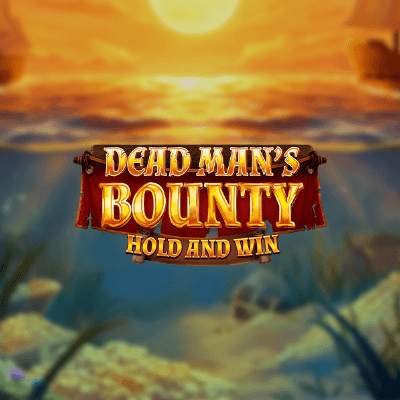Dead Mans Bounty: Hold & Win