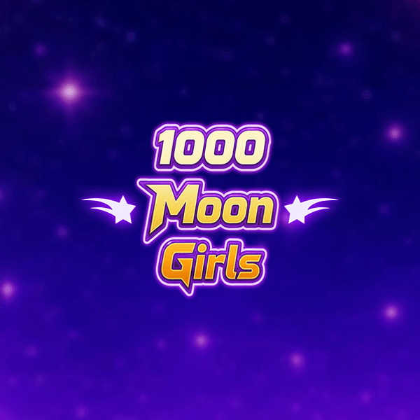 1000 Moon Girls