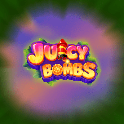 Juicy Bombs