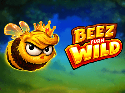 Beez Turn Wild