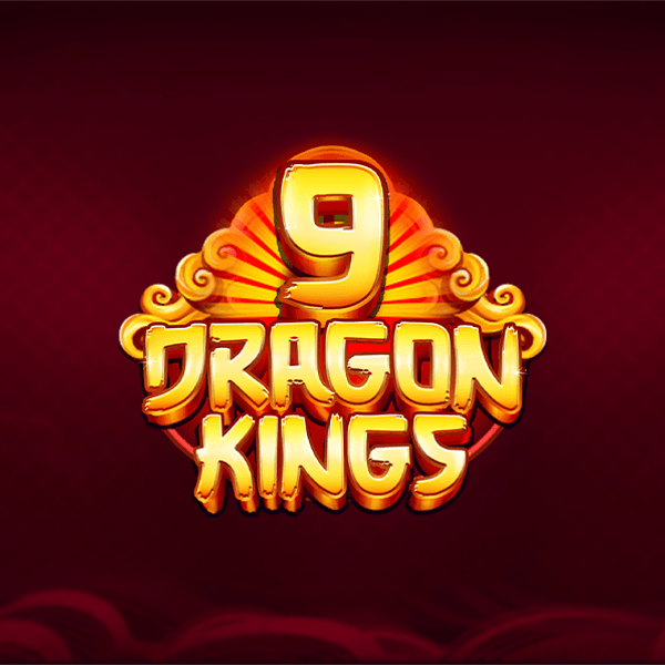 9 Dragon Kings