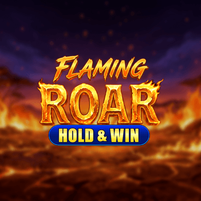 Flaming Roar: Hold & Win