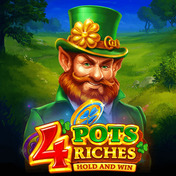4 Pots Riches: Hold and Win