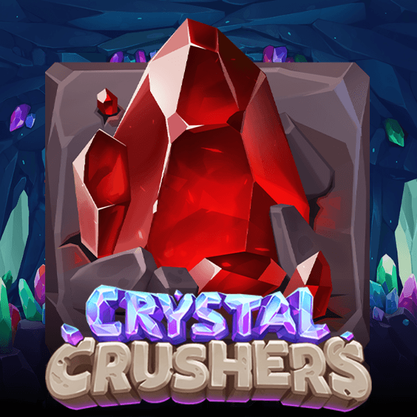 Crystal Crushers