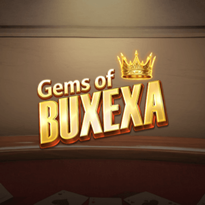 GEMS of BUXEXA