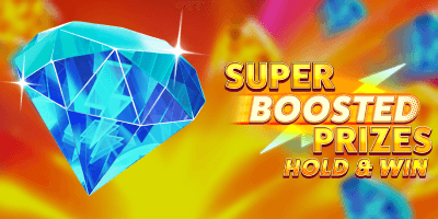 Super Boosted Prizes: Hold & Win