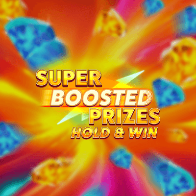 Super Boosted Prizes: Hold & Win