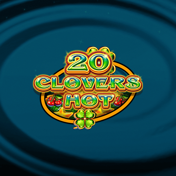 20 Clovers Hot