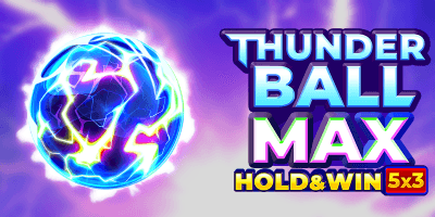 Thunder Ball Max
