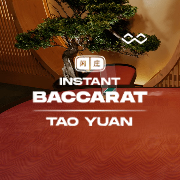 Tao Yuan Instant Baccarat
