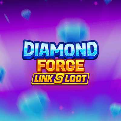 Diamond Forge: Link & Loot