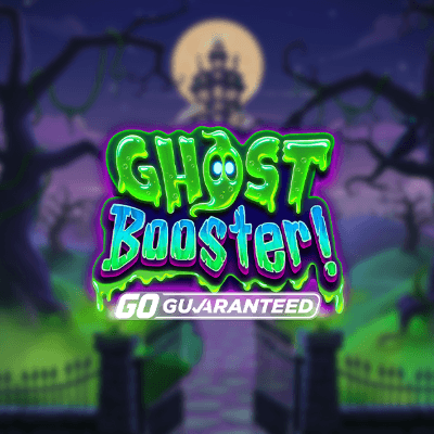 Ghost Booster! Go Guaranteed