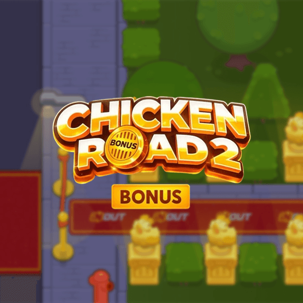 Chicken Road 2 Bonus