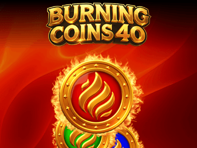 Burning Coins 40