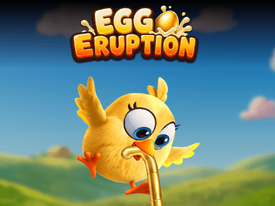 Egg Eruption