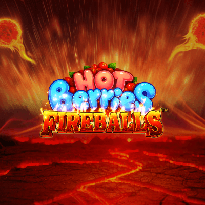 Hot Berries Fireballs