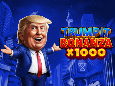 Trump It Bonanza X1000
