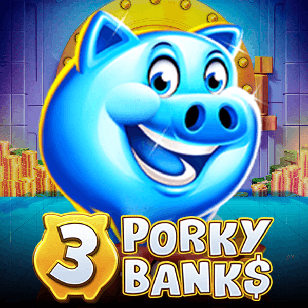 3 Porky Banks Hold & Win