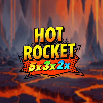 HOT ROCKET 5x 3x 2x