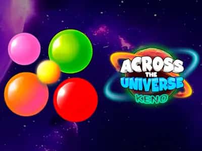 Across the Universe: Keno