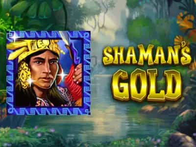 Shaman's Gold