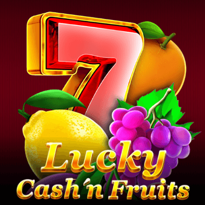 Lucky Cash'n Fruits