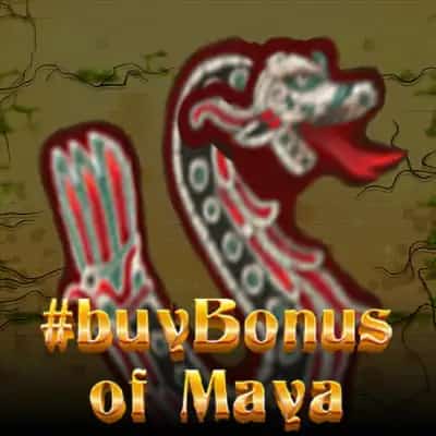 #buyBonus of Maya