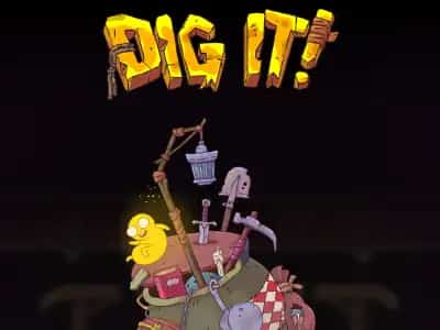 Dig It