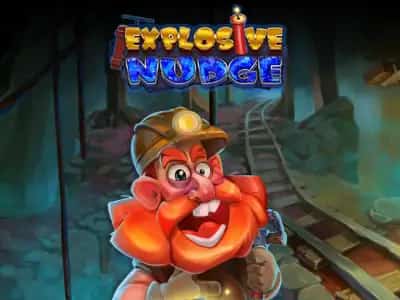 Explosive Nudge