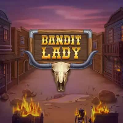 Bandit Lady