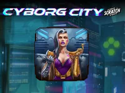 Cyborg City Scratch