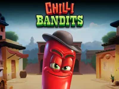 Chilli Bandits