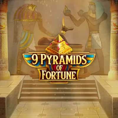 9 Pyramids of Fortune