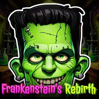 Frankenstein's Rebirth