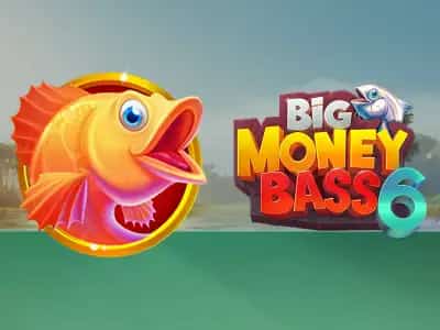 Big Money Bass 6
