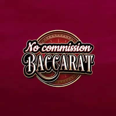 No Commission Baccarat D