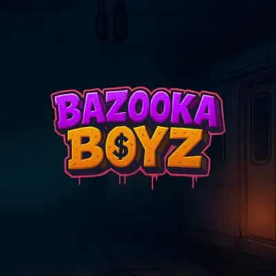 Bazooka Boyz
