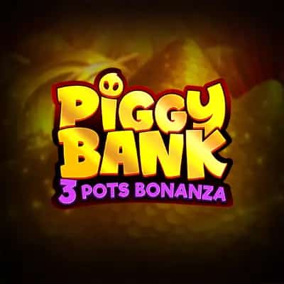 Piggy Bank: 3  Pots Bonanza