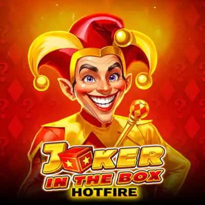 Joker in the Box Hotfire