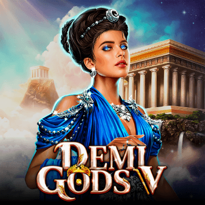Demi Gods V
