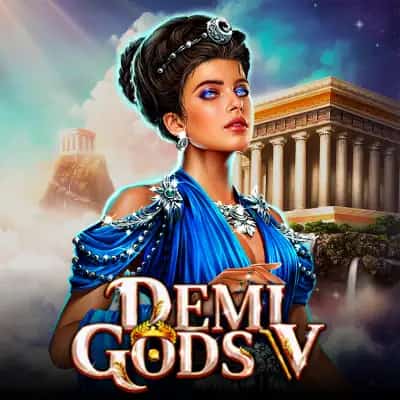 Demi Gods V