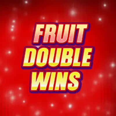 Fruit Double Wins