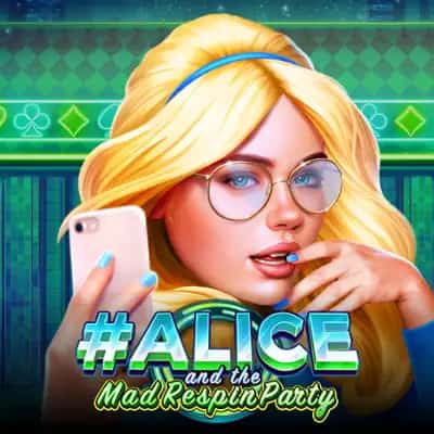 Alice and the Mad Respin Party
