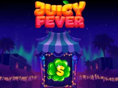 Juicy Fever